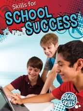 Skills For School Success