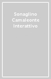 Sonaglino Camaleonte Interattivo