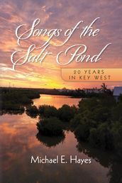 Songs of the Salt Pond