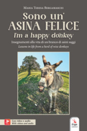 Sono un asina felice-I m a happy donkey