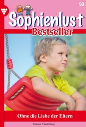 Sophienlust Bestseller 99 Familienroman