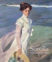Sorolla: The Masterworks