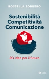 Sostenibilità Competitività Comunicazione