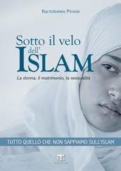 Sotto il velo dell islam