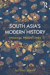 South Asia s Modern History