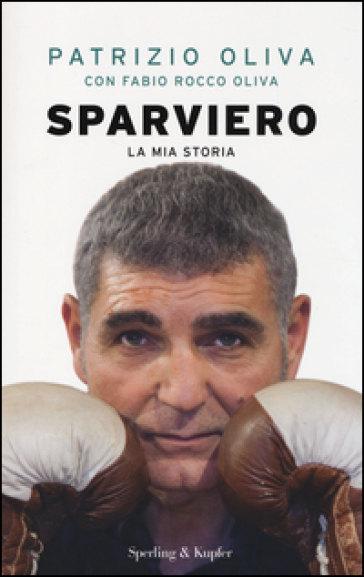 Sparviero - Patrizio Oliva - Fabio Rocco Oliva