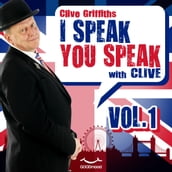 I Speak You Speak with Clive Vol. 1