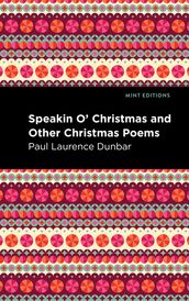 Speakin O  Christmas and Other Christmas Poems