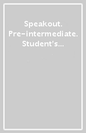 Speakout. Pre-intermediate. Student s book. Ediz. flexi. Per le Scuole superiori. Con espansione online. Vol. 2