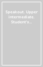 Speakout. Upper intermediate. Student s book. Ediz. flexi. Per le Scuole superiori. Con 2 espansioni online. Vol. 1