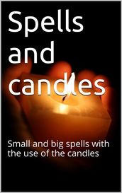 Spells and Candles