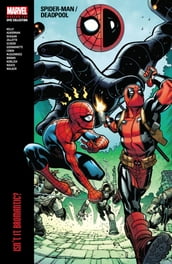 Spider-Man/Deadpool Modern Era Epic Collection