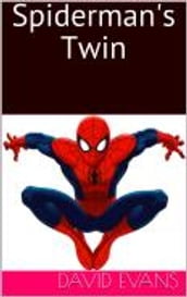 Spiderman s Twin