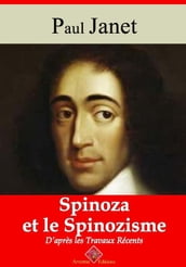 Spinoza et le spinozisme d après les travaux récents suivi d annexes