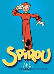 Spirou par Jijé - L intégrale - 1940 - 1951