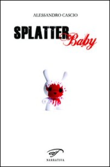 Splatter baby - Alessandro Cascio