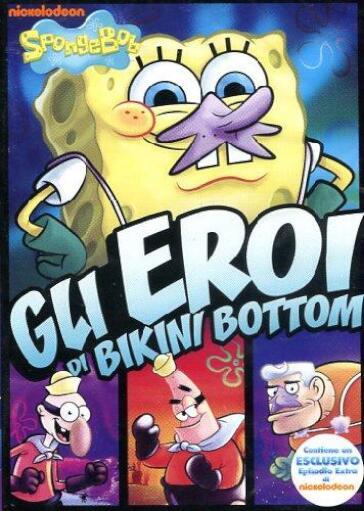 Spongebob - Gli Eroi Di Bikini Bottom