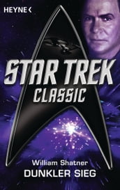 Star Trek - Classic: Dunkler Sieg