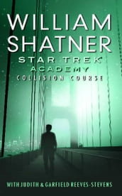 Star Trek: The Academy--Collision Course