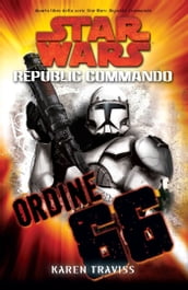 Star Wars - Ordine 66 - Republic Commando 4