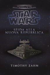 Star Wars Sfida alla Nuova Repubblica