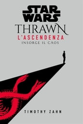 Star Wars: Thrawn - L Ascendenza 1