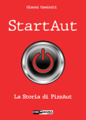 StartAut. La storia di PizzAut