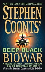 Stephen Coonts  Deep Black: Biowar