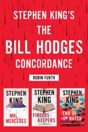 Stephen King s The Bill Hodges Trilogy Concordance
