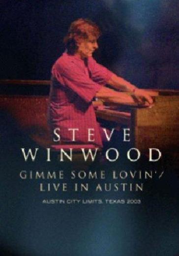 Steve Winwood - Gimme some lovin' - Live in Austin (DVD)