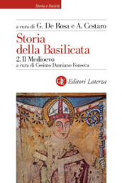 Storia della Basilicata. 2: Il Medioevo