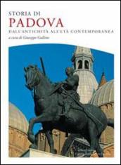 Storia di Padova. dall antichità all età contemporanea