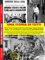 Una Storia di Tutti - Testimonianze sulle Stragi in Italia