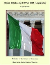 Storia d Italia dal 1789 al 1814 (Complete)