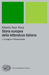 Storia europea della letteratura italiana I