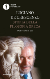 Storia della filosofia greca. 2: Da Socrate in poi