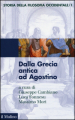 Storia della filosofia occidentale. 1: Dalla Grecia antica ad Agostino
