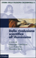 Storia della filosofia occidentale. 3: Dalla rivoluzione scientifica all Illuminismo