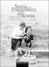 Storia fotografica di Roma 1930-1939. L urbe tra autarchia e fasti imperiali. Ediz. illustrata