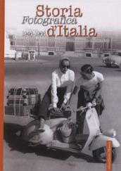 Storia fotografica d Italia 1946-1966