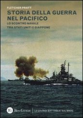 Storia della guerra nel Pacifico. Lo scontro navale tra Stati Uniti e Giappone