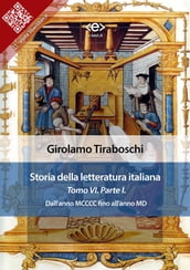 Storia della letteratura italiana del cav. Abate Girolamo Tiraboschi Tomo 6. Parte 1