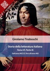 Storia della letteratura italiana del cav. Abate Girolamo Tiraboschi Tomo 6. Parte 3