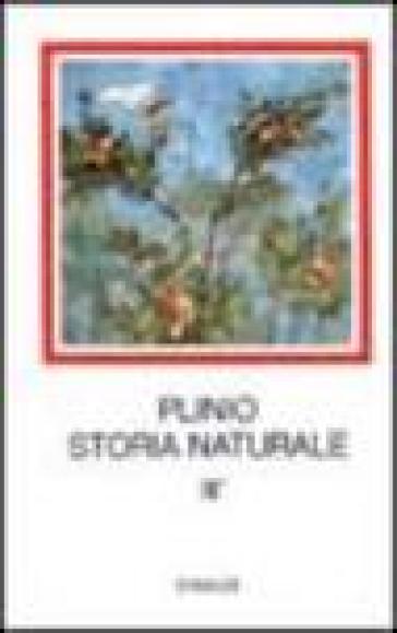 Storia naturale. Con testo a fronte. Vol. 3/1: Botanica. Libri 12-19 - Plinio il Vecchio