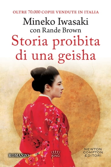 Storia proibita di una geisha - Mineko Iwasaki - Rande Brown