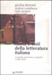 Storia e testi della letteratura italiana. 3: Il mondo umanistico e signorile (1380-1494)