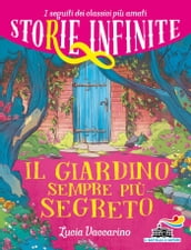 Storie infinite - Il giardino sempre più segreto