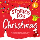 Stories for Christmas: Five Classic Children s Books including Mog s Christmas, Paddington and the Christmas Surprise and more!