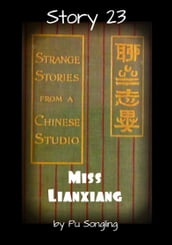 Story 23: Miss Lianxiang