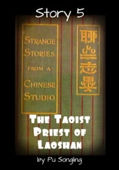 Story 5: The Taoist Priest of Laoshan